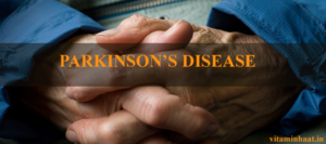 Read more about the article Are you suffering silently from Parkinson’s disorder ?