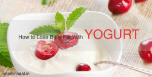 Read more about the article Benefits of Yogurt for Weight Loss: Yogurt Burns Fat!