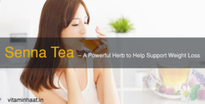 Read more about the article Senna Tea – A Powerful Herb to Help Support Weight Loss