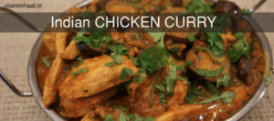 Read more about the article Chicken Curry – How To Make Easy Indian Delicious Recipe