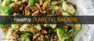 Read more about the article Diabetic Salads – Recipes for Healthy Living Diabetics Patient